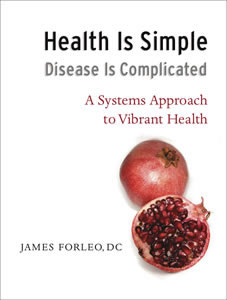 Health Is Simple by James Forleo, DC